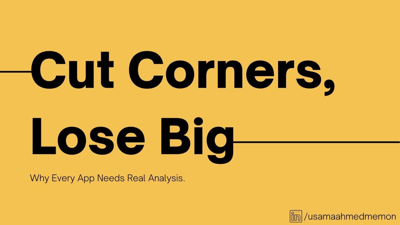 A plain background image stating Cut corners Lose Big