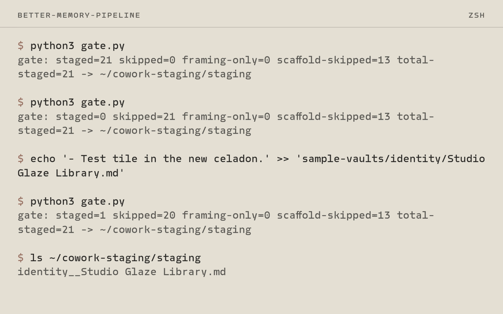 A terminal session: the security gate stages 21 notes from two sample vaults, stages nothing on an unchanged rerun, then stages only the one note that was edited.