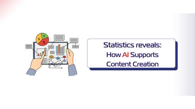  Statistical Analysis: How AI Supports Content Creation