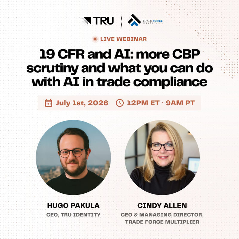 19 CFR and AI: more CBP scrutiny and what you can do with AI in trade compliance