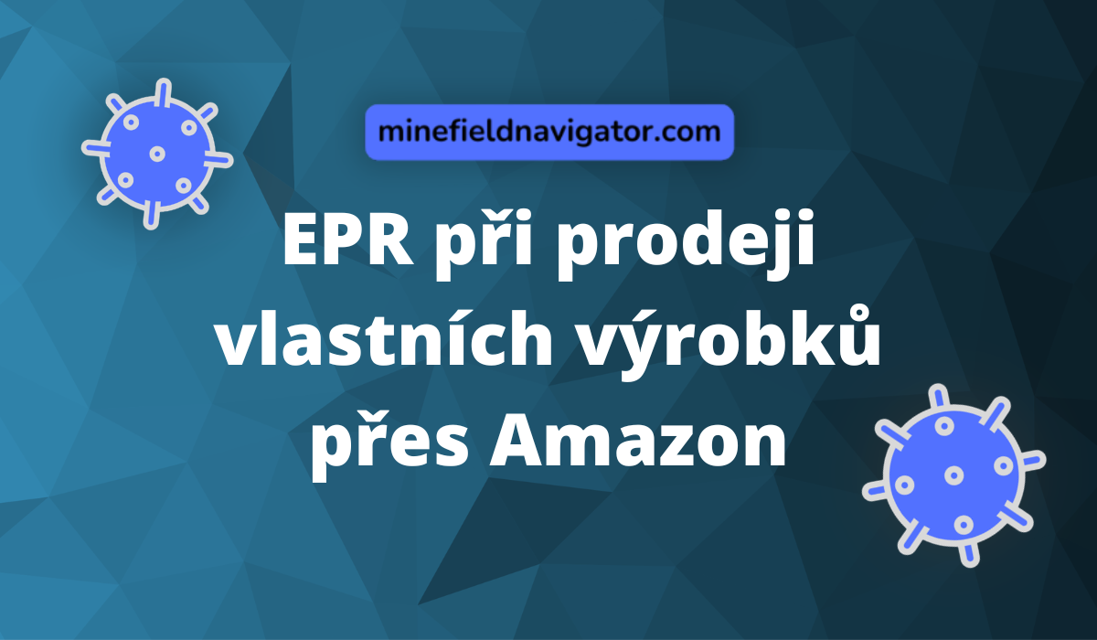 EPR při prodeji vlastních výrobků přes Amazon