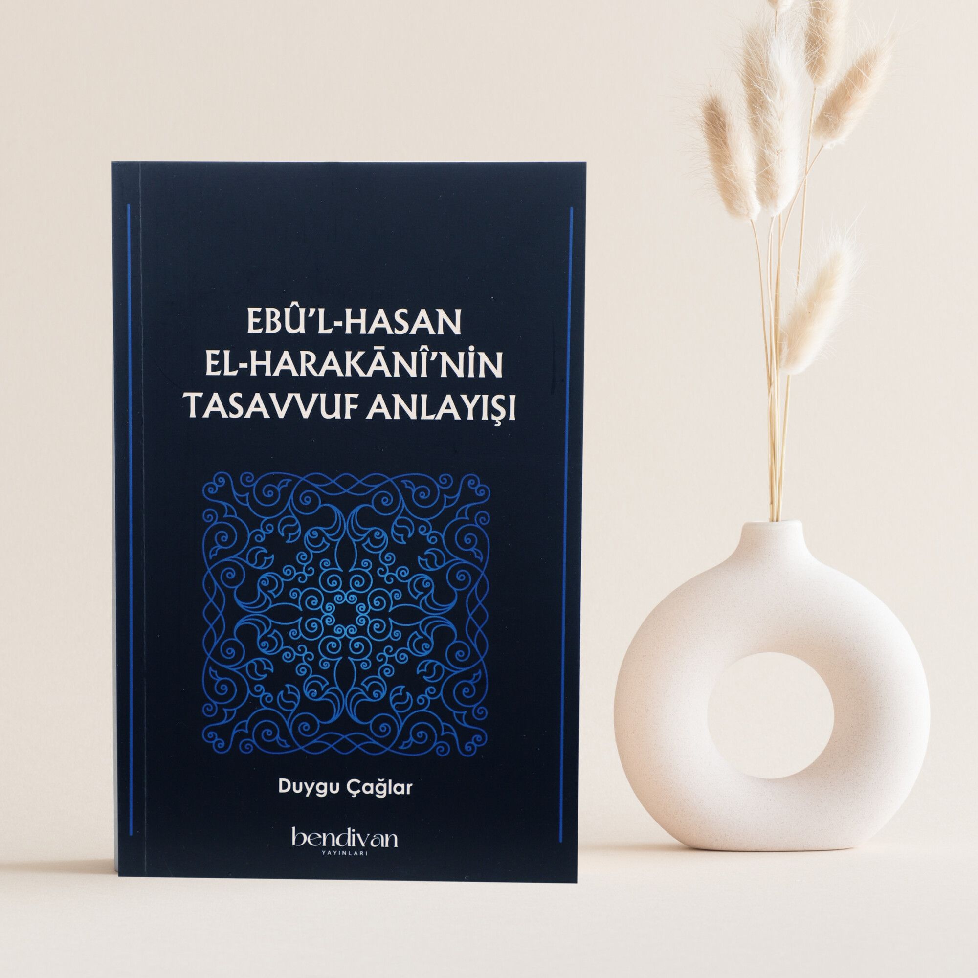 Ebû’l Hasan El-Harakānî’nin Tasavvuf Anlayışı kitabı