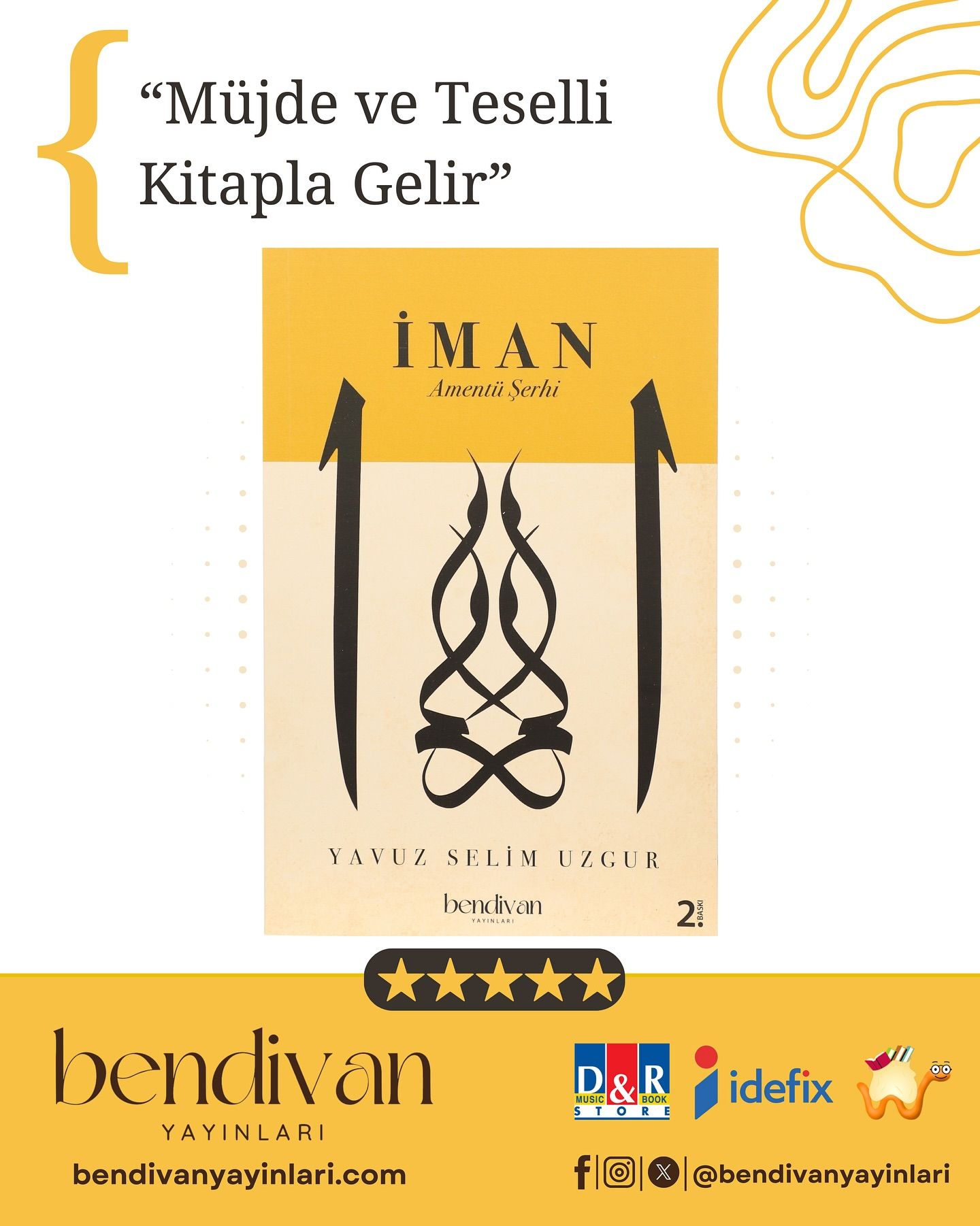 “Müjde ve Teselli Kitapla Gelir”