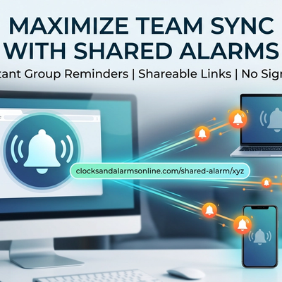 esktop wallpaper style blog thumbnail for a shared alarm clock online showing synchronized alerts across a computer monitor, laptop, tablet, and smartphone using a shareable link from clocksandalarmsonline.com