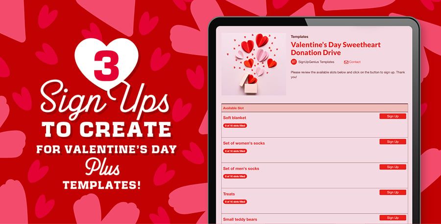 Popular Valentine’s Day Sign Ups with Templates