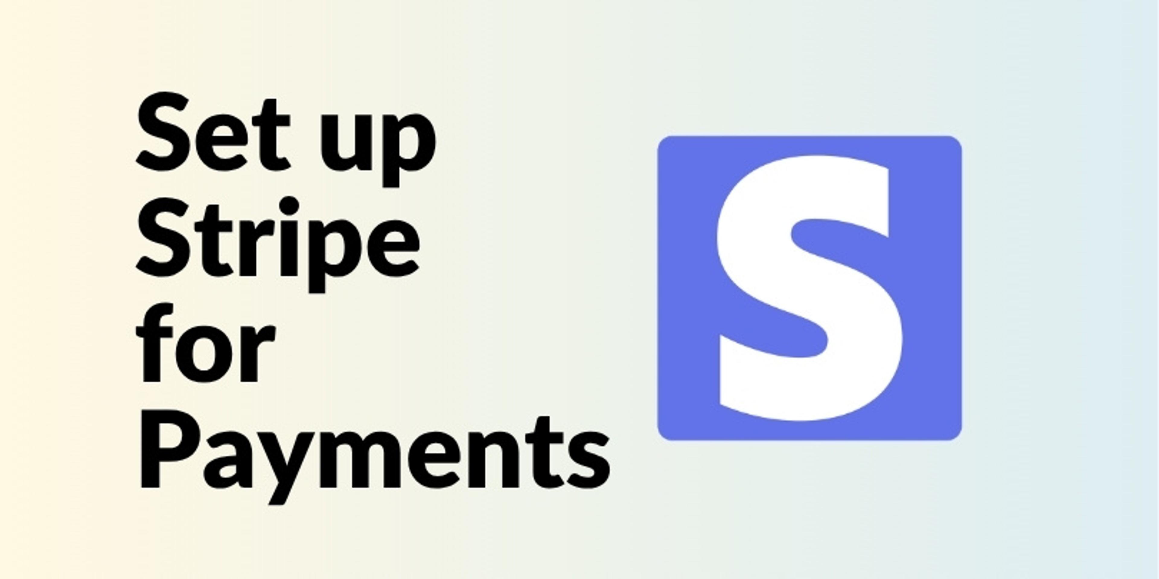 Setting Up Your Stripe Account for Payments