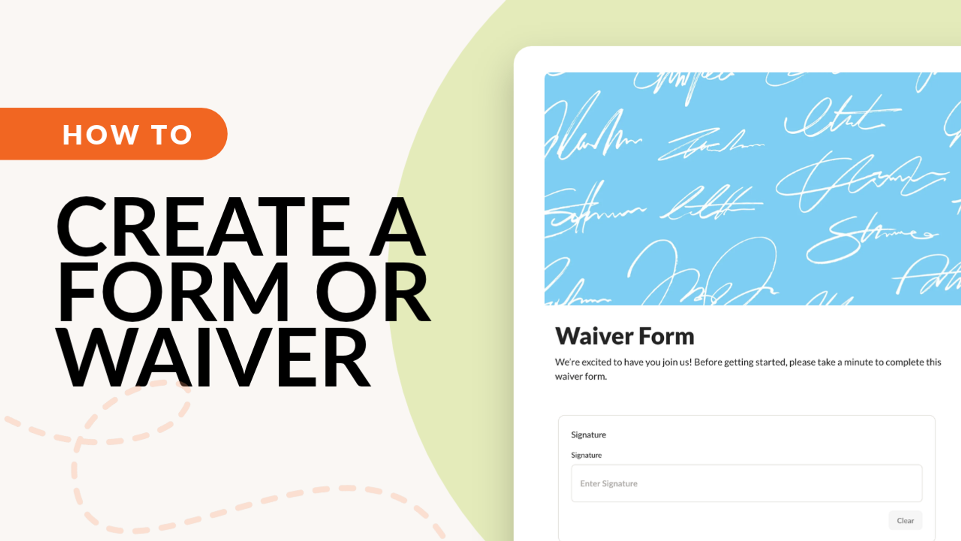 How to Create a Form or Waiver