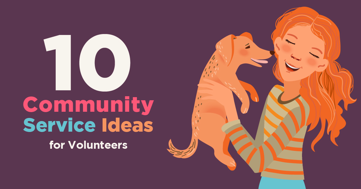 How to Make an Impact: 10 Community Service Ideas for Volunteers