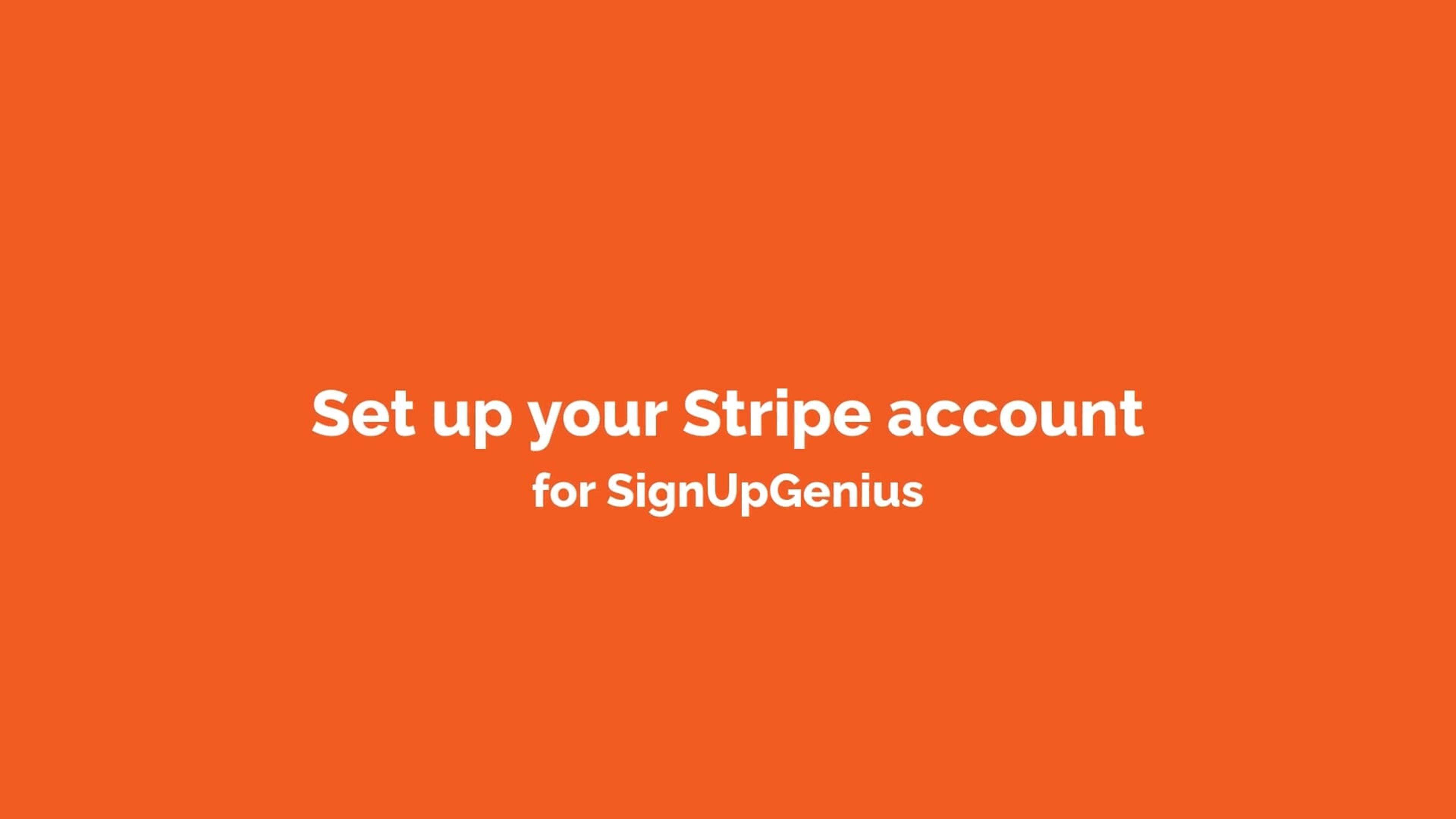Set Up Your Stripe Account for SignUpGenius