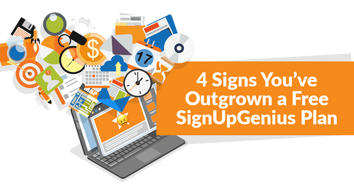4 Signs You've Outgrown a Free SignUpGenius Plan