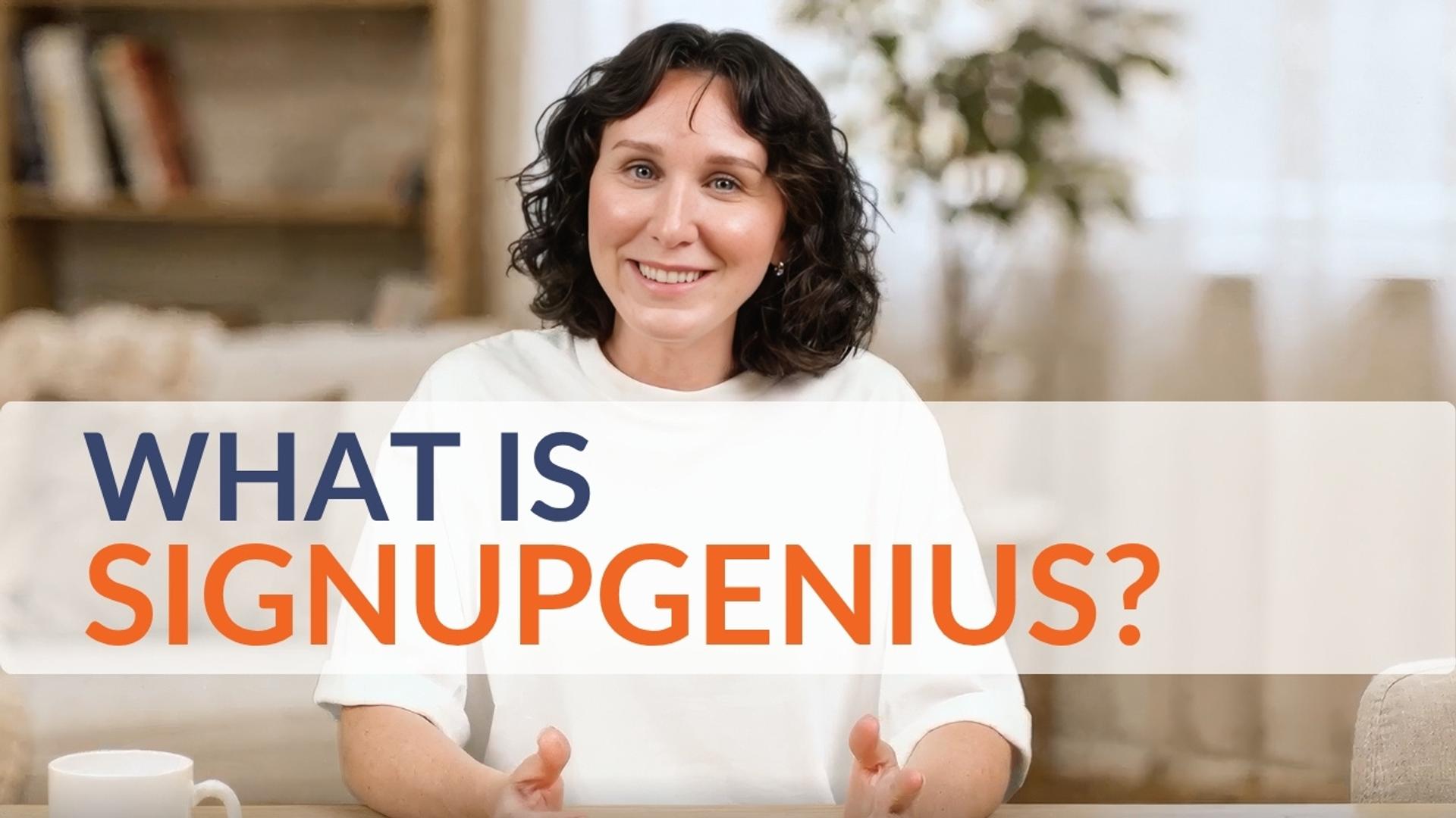 What is SignUpGenius?