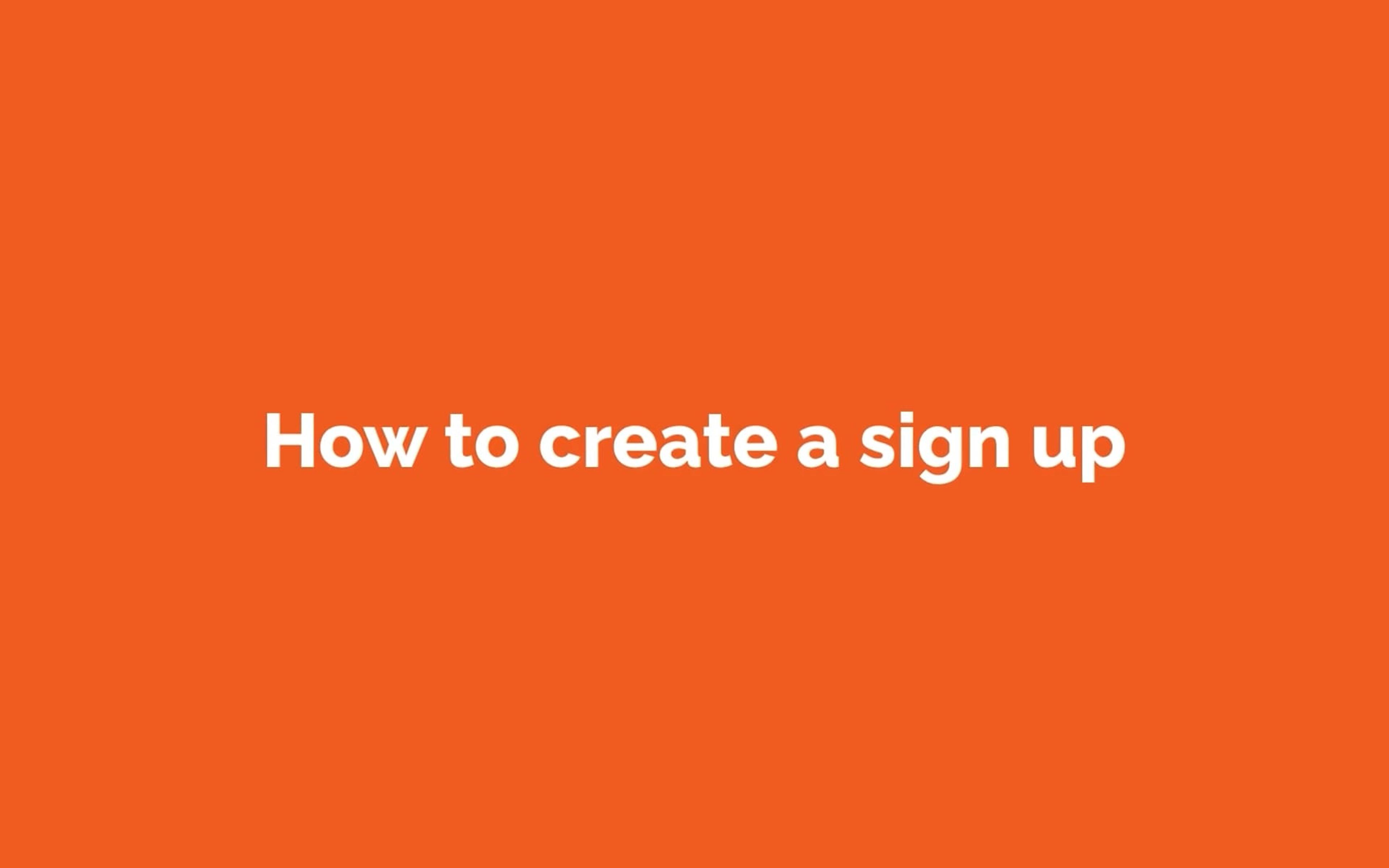 How to Create a Sign Up