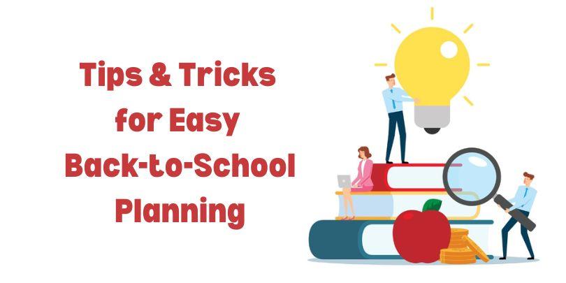 tips for back to school planning