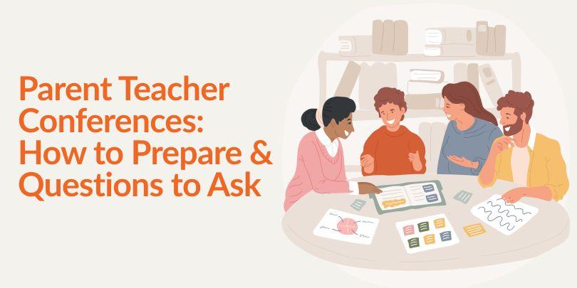 Parent Teacher Conferences