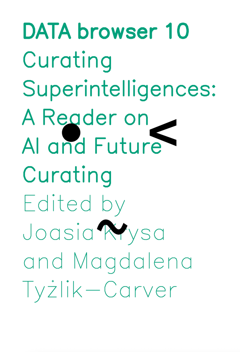 Curating Superintelligences: A Reader on AI and Future Curating