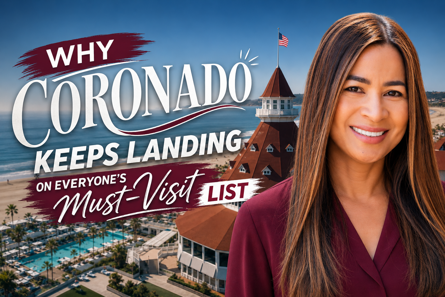 Why Coronado Keeps Landing on Everyone's Must-Visit List — And What That Means If You Live There