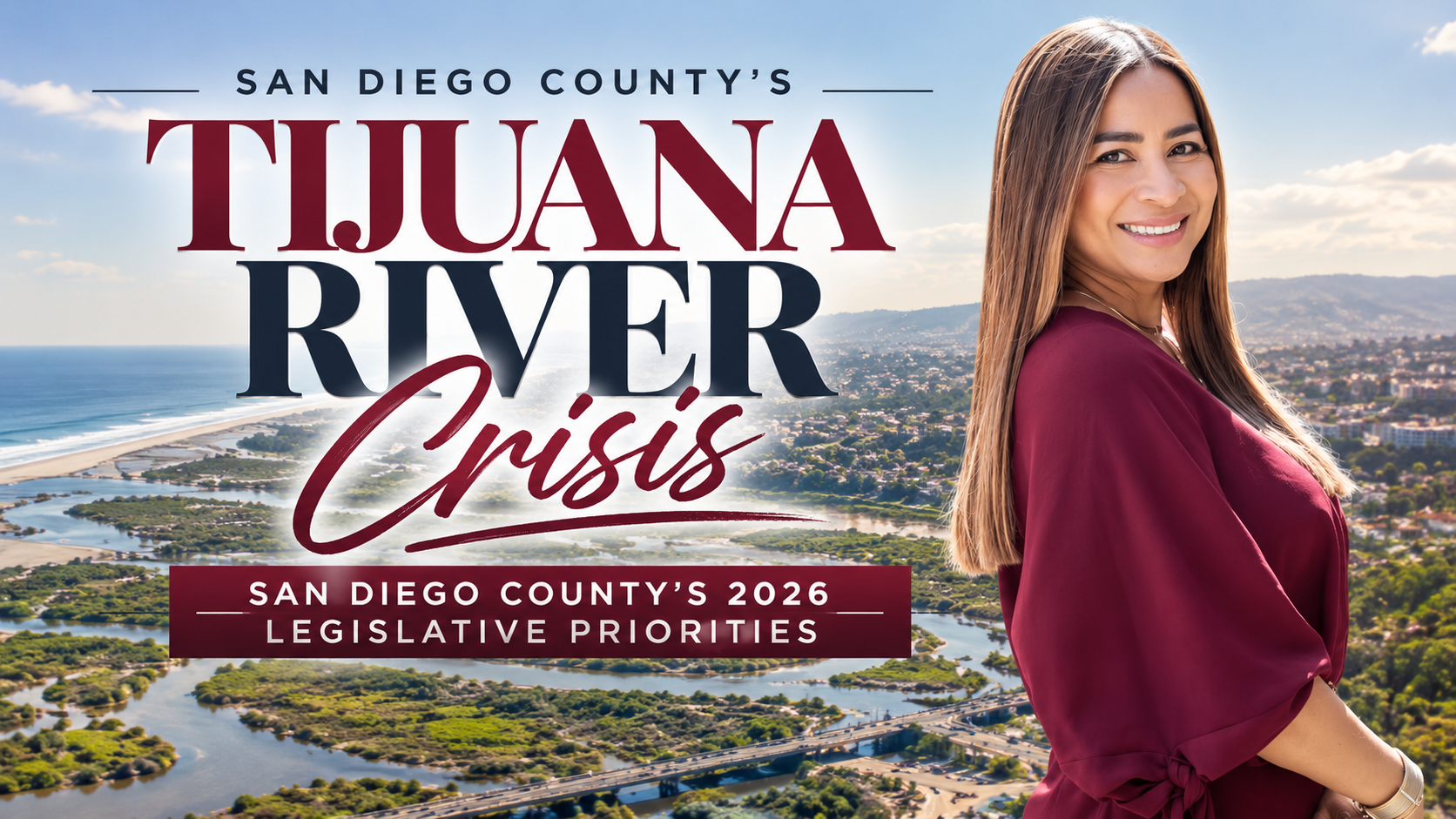San Diego County's 2026 Legislative Priorities: The Tijuana River Crisis, Emergency Services, and the Social Safety Net