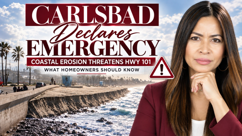 Carlsbad Declares Emergency Over Coastal Erosion Threatening Highway 101 — What Homeowners Should Know
