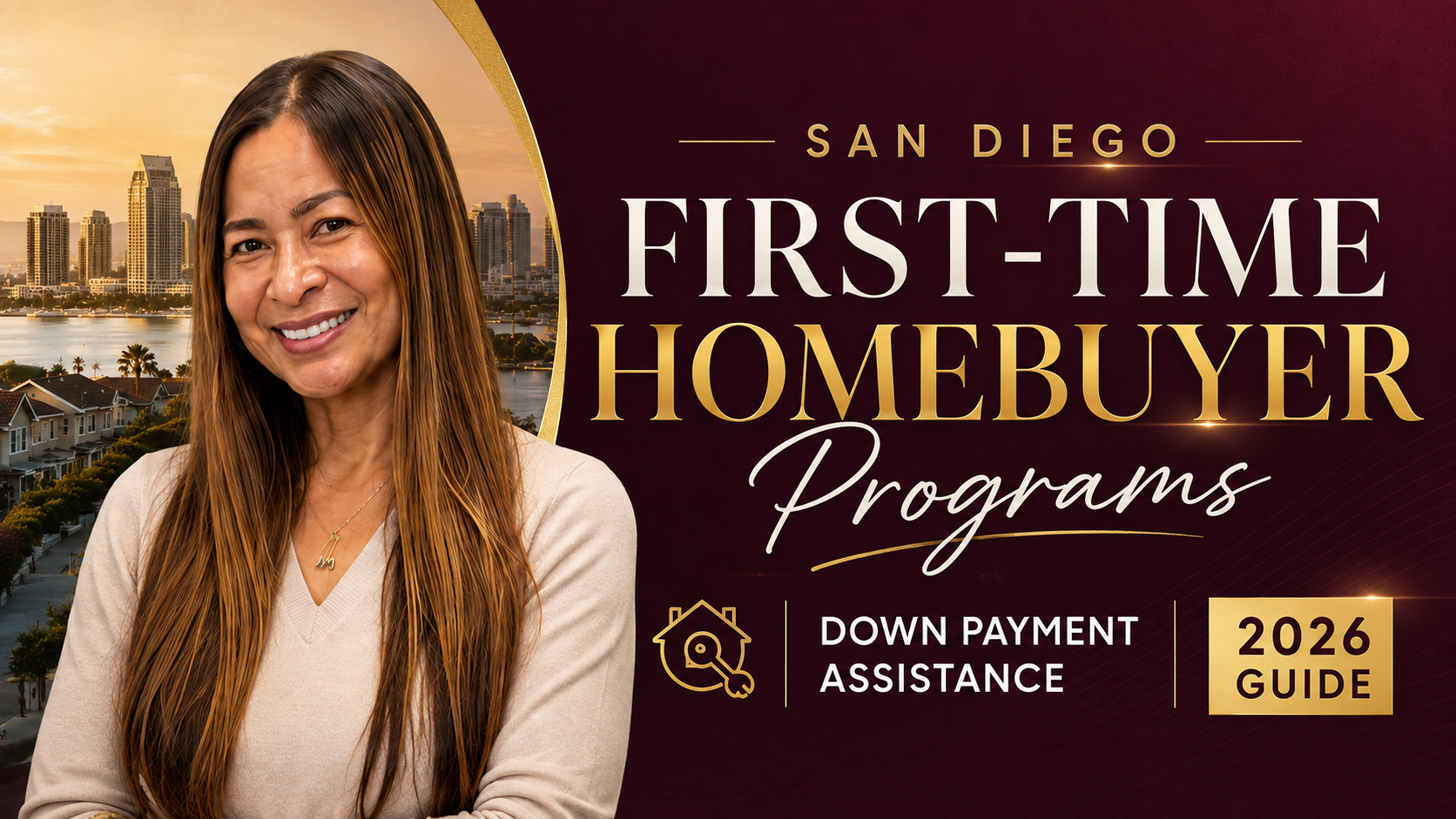 San Diego First-Time Homebuyer Programs: A Complete Guide to Down Payment Assistance in 2026