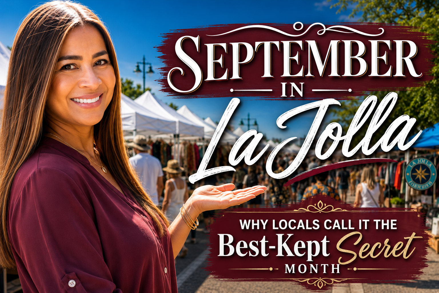 September in La Jolla: Why Locals Call It the Best-Kept Secret Month