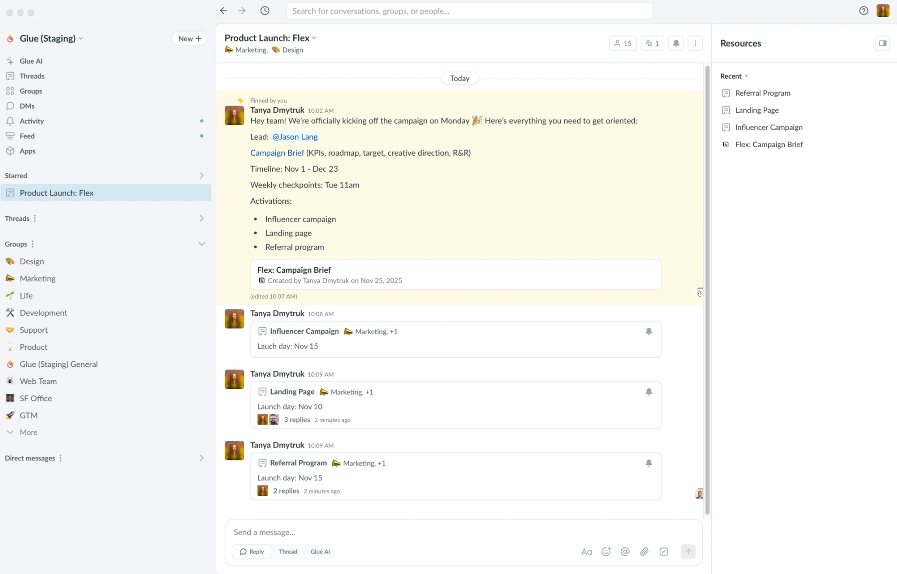 Image of a Glue project thread titled “Product Launch: Flex,” where a kickoff message summarizes the lead, brief, timeline, and launch activities. Subthreads for Influencer Campaign, Landing Page, and Referral Program show how Glue structures workstreams. The interface highlights how Glue organizes projects with clear threads and centralized context to keep teams aligned.