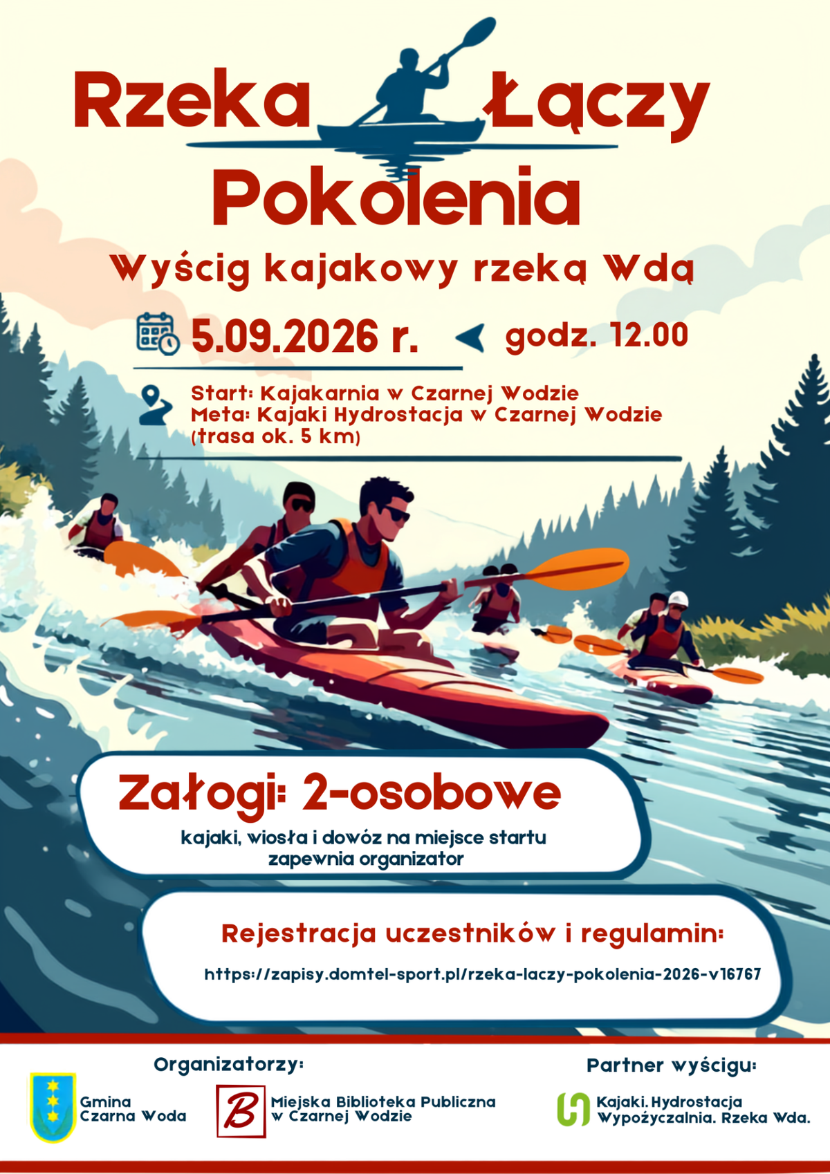 Rzeka Łączy Pokolenia – wyścig kajakowy na Wdzie w Czarnej Wodzie 2026