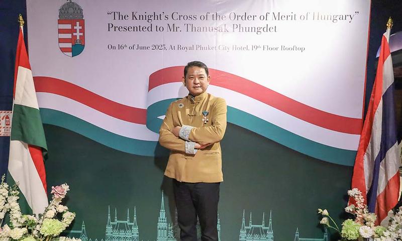 กงสุลกิตติมศักดิ์ฮังการี ณ จังหวัดภูเก็ต รับเครื่องราชอิสริยาภรณ์สูงสุดจากฮังการี