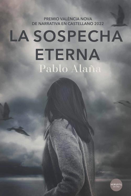 La sospecha eterna