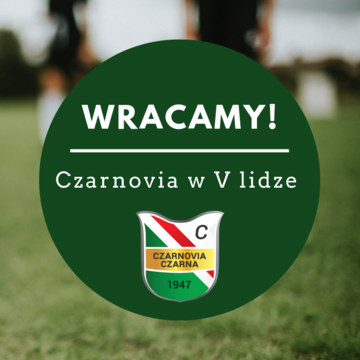 Czarnovia w Klasie Okręgowej!