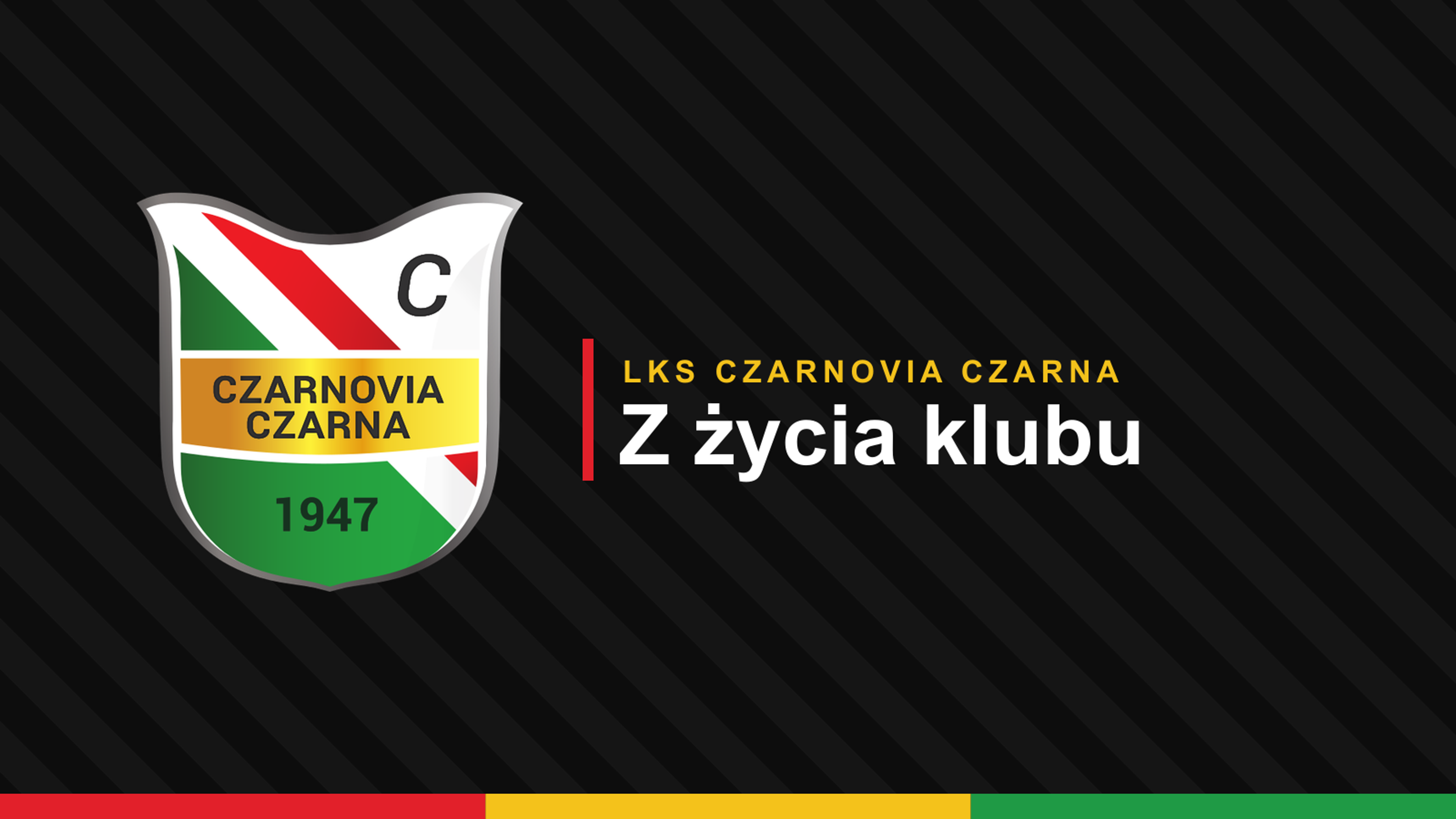 Grafika klubowa: herb Czarnovii i napis „Z życia klubu”