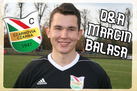 Q&A z Czarnovią – Marcin Balasa