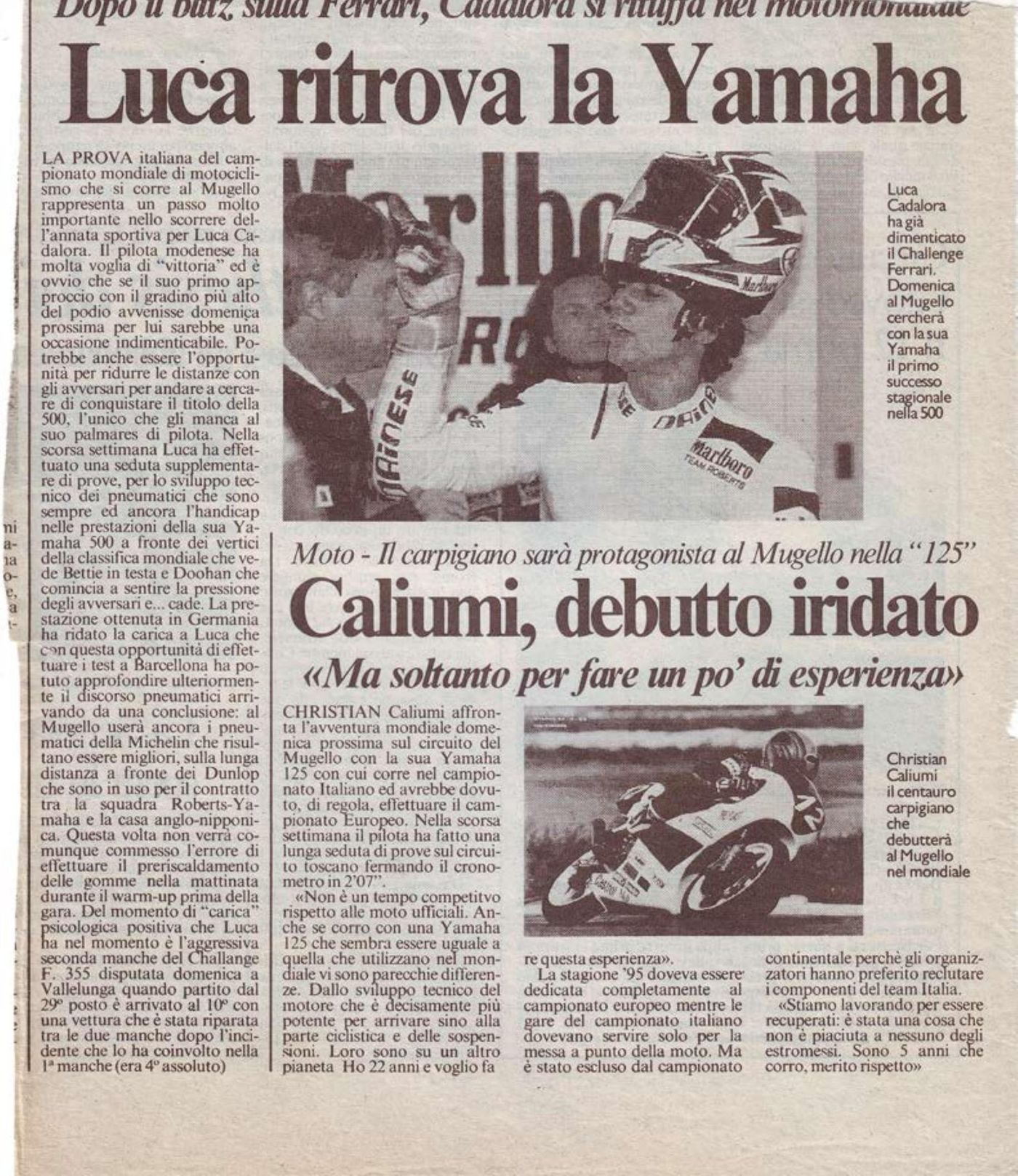 Il Resto del Carlino, 1995: Caliumi, debutto iridato al Mugello nella classe 125