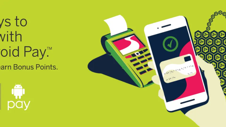 Amex Offer: Earn 2 Bonus Points When Using Android Pay