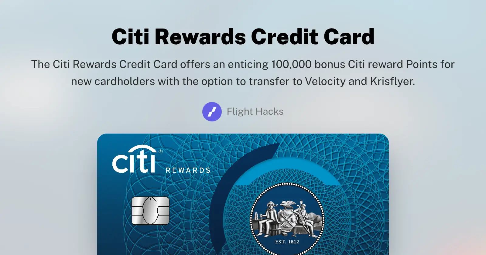 Citi Rewards Credit Card Overview