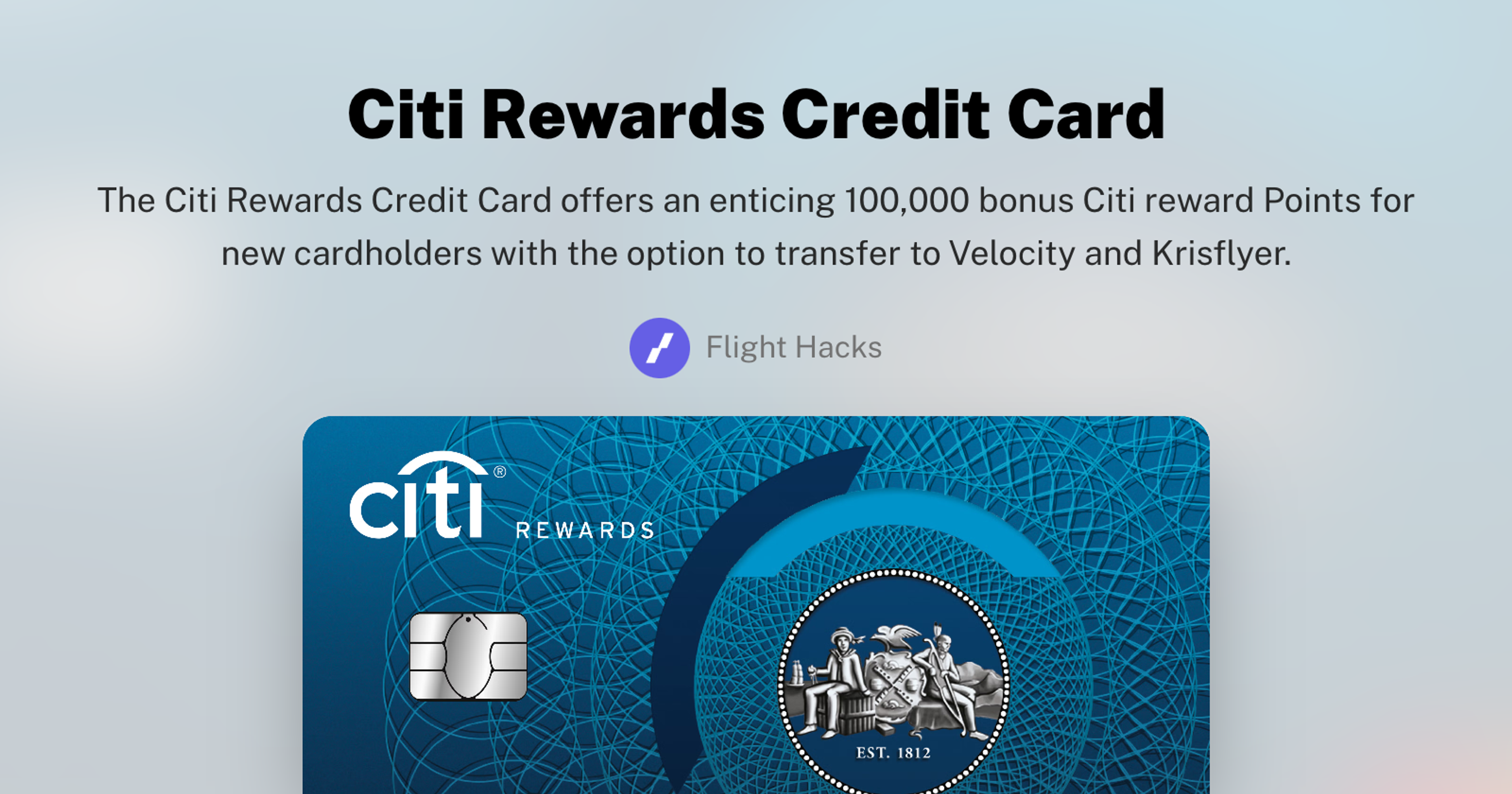 Citi Rewards Credit Card Overview