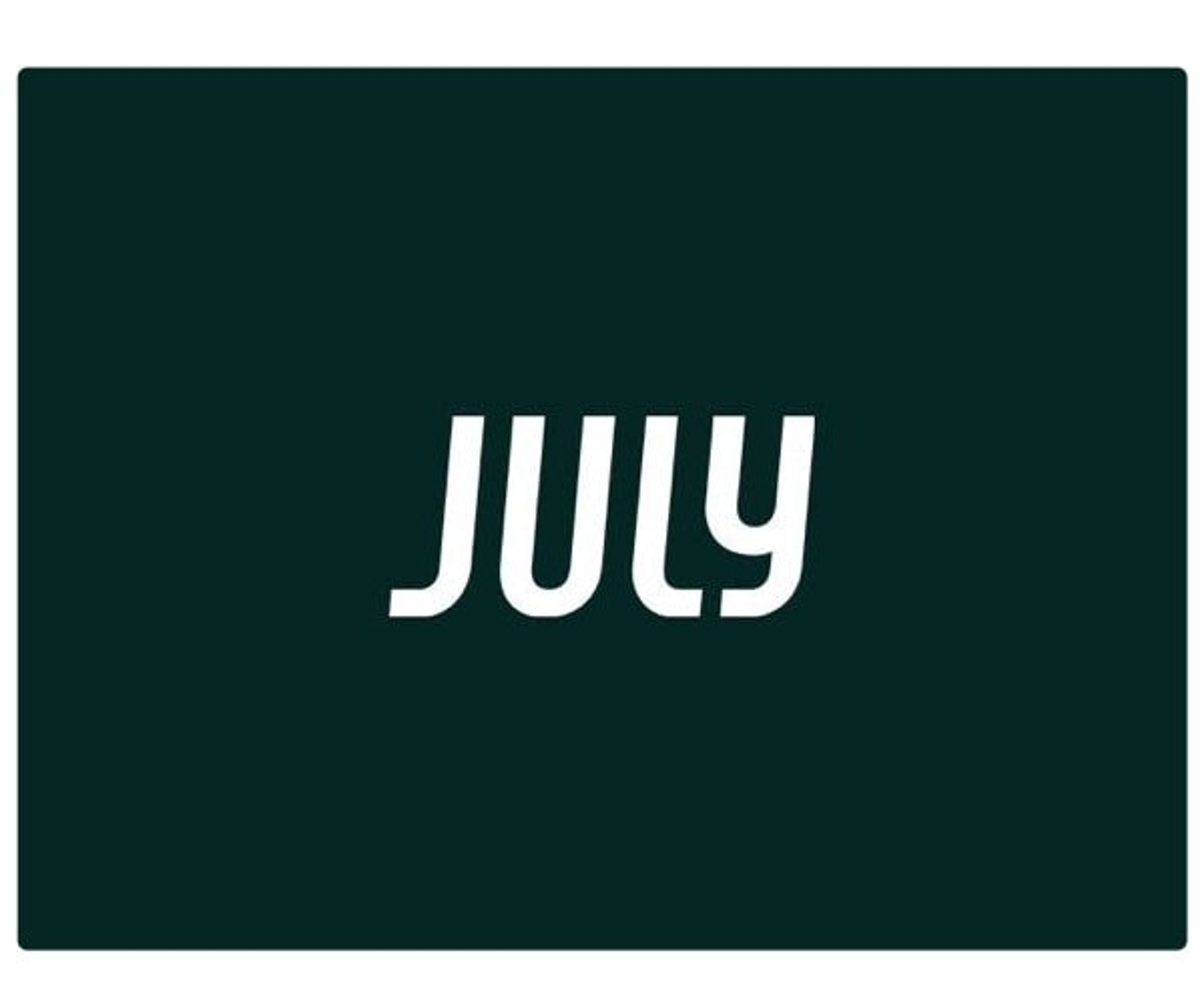 July