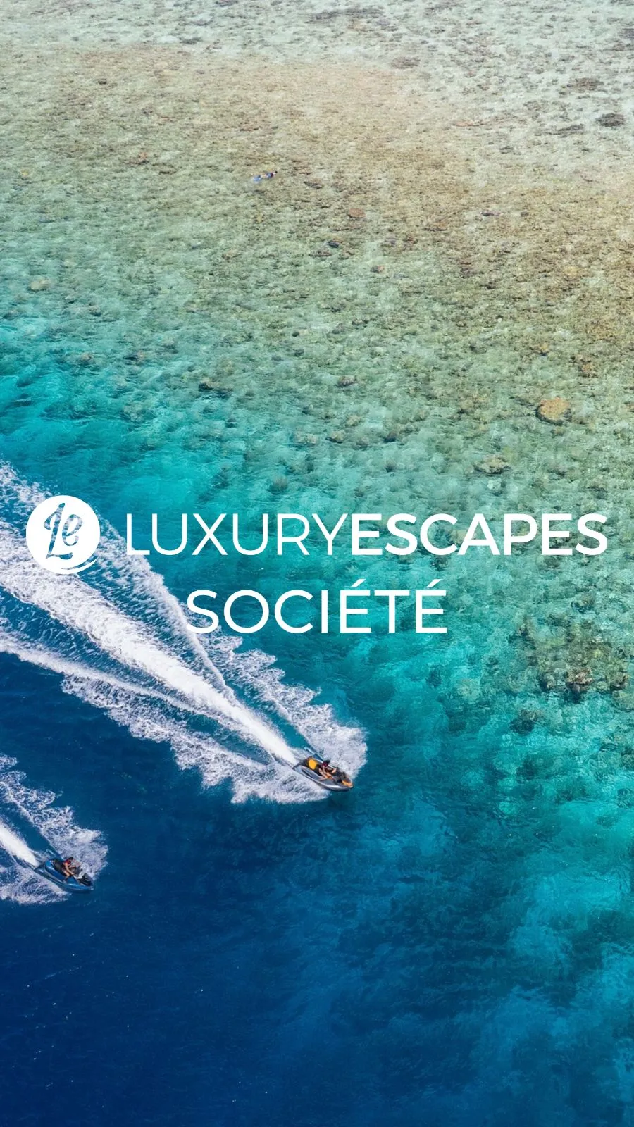 Luxury Escapes Société Guide