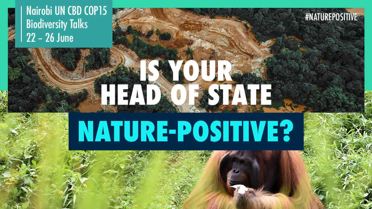 Banner saying is Your Head of State Nature-positive?