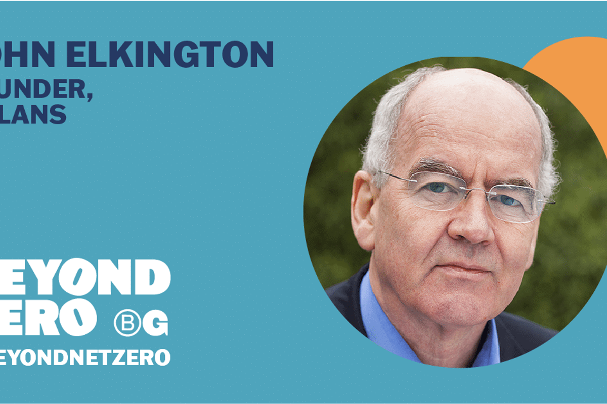 Teal coloured asset with round cut out photo of John Elkington and the words 'John Elkington - Founder, Volans. The Beyond Net Zero logo is in the corner.