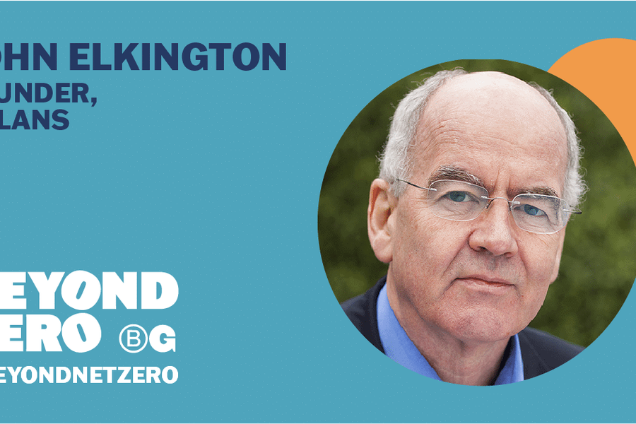 Teal coloured asset with round cut out photo of John Elkington and the words 'John Elkington - Founder, Volans. The Beyond Net Zero logo is in the corner.