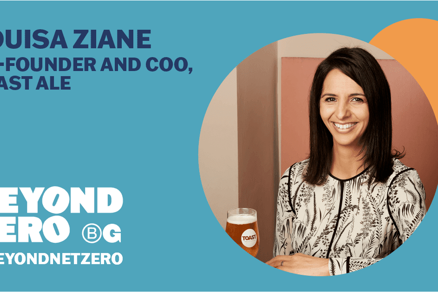 Left side text in dark blue reads 'Louisa Ziane, Co founder and COO, Toast Ale', above white text which reads 'Beyond Zero'. Right side has image of Louisa in cropped circle - she is smiling and holding a glass of Toast ale. Turquoise background