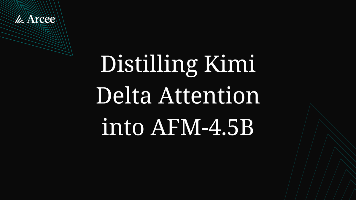 Distilling Kimi Delta Attention into AFM-4.5B (and the Tool We Used to Do It)
