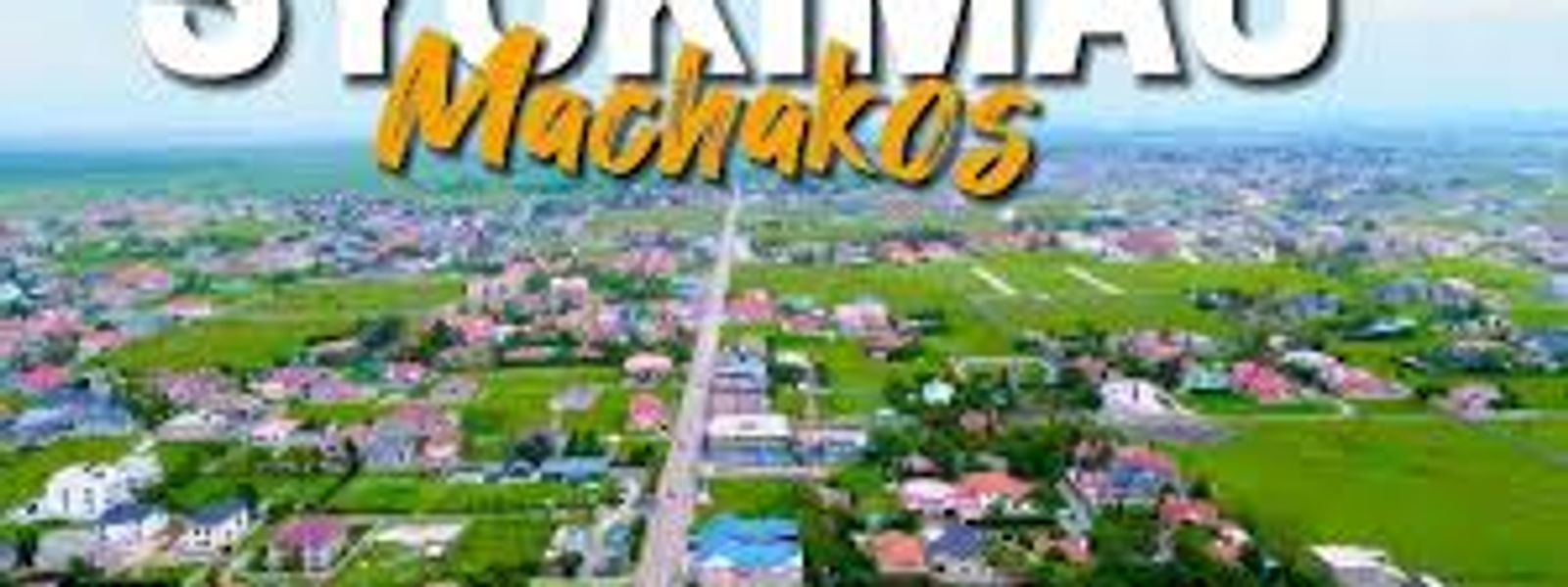 SYOKIMAU & MLOLONGO | NAIROBI'S JKIA GATEWAY SUBURBS