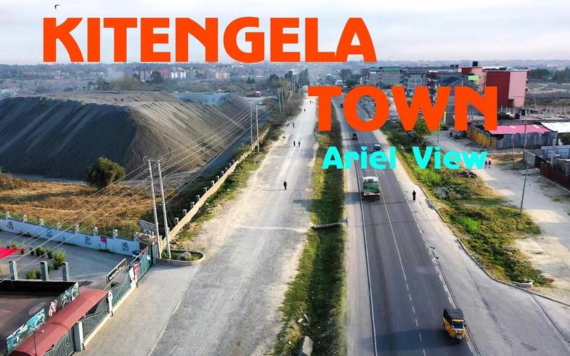 KITENGELA | NAIROBI'S FASTEST-GROWING SOUTHERN SATELLITE