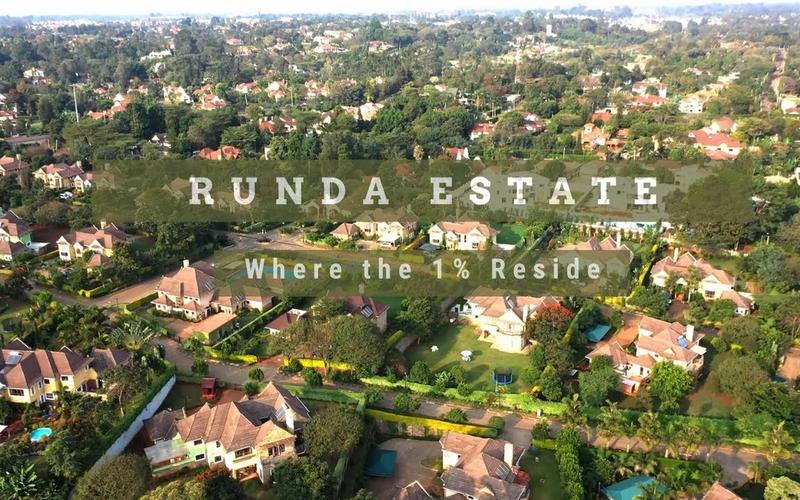 RUNDA | NAIROBI'S MOST PRESTIGIOUS GATED ADDRESS