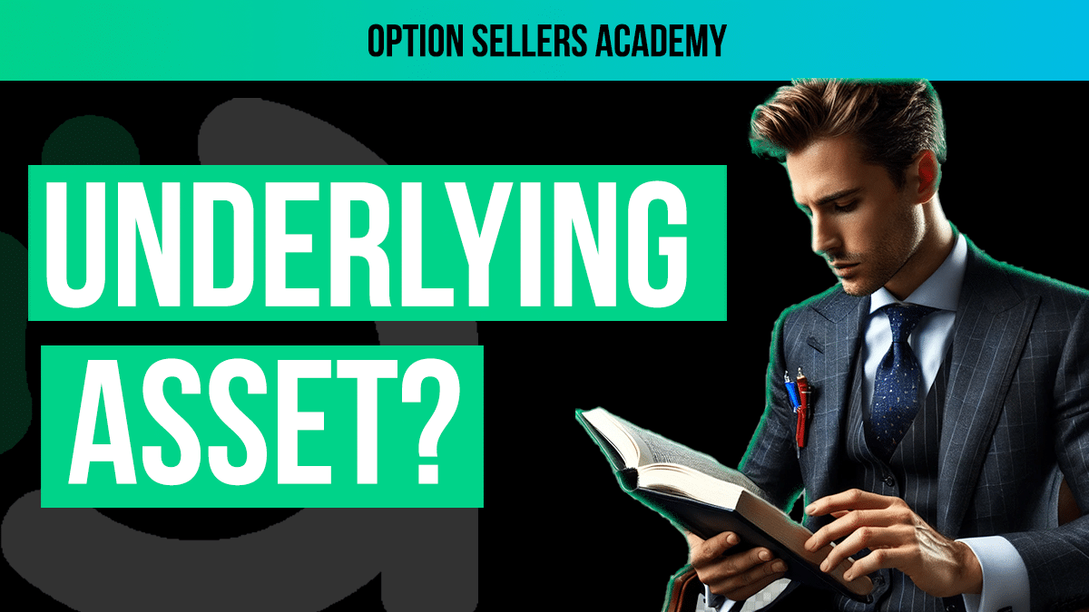 What Are Underlying Shares? Option Selling Basics