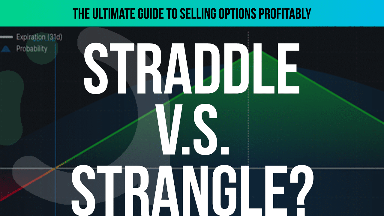 Should you sell straddles or strangles? Picking the optimal structure for option sellers