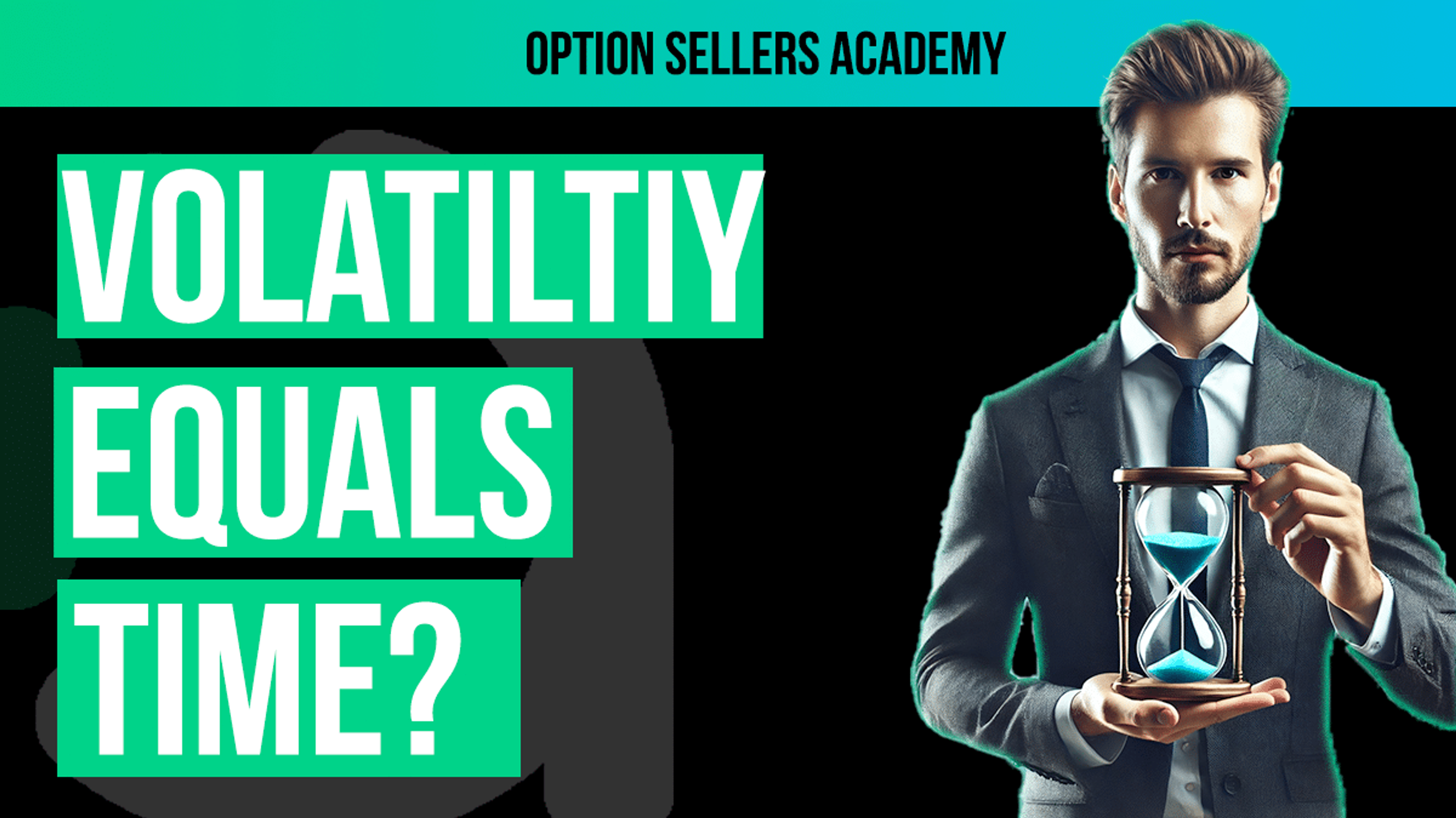 Understanding Volatility as Synthetic Time: Advanced Option Selling Lesson