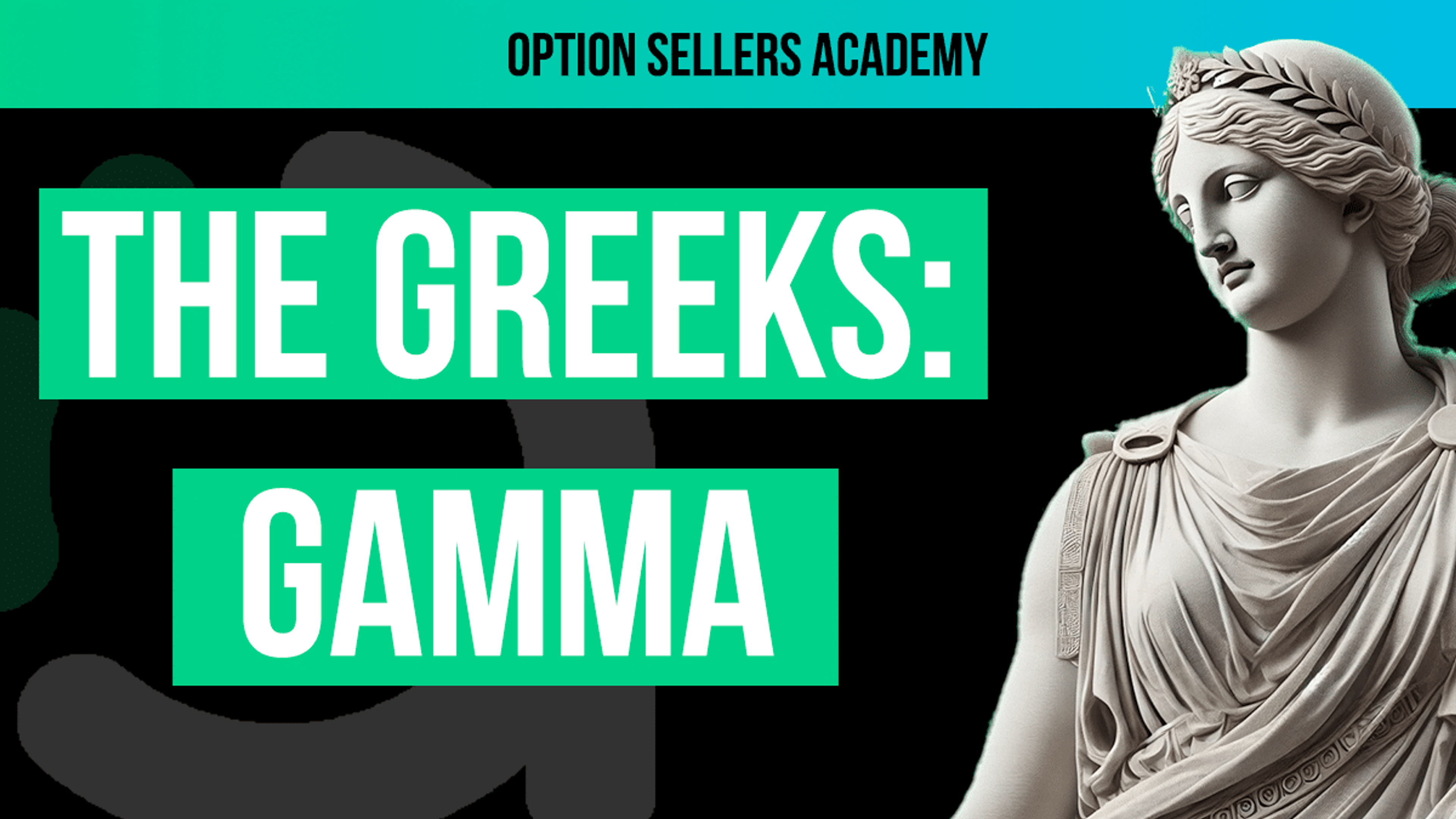 What is Gamma in Options Selling – Understanding the Rate of Change in Delta