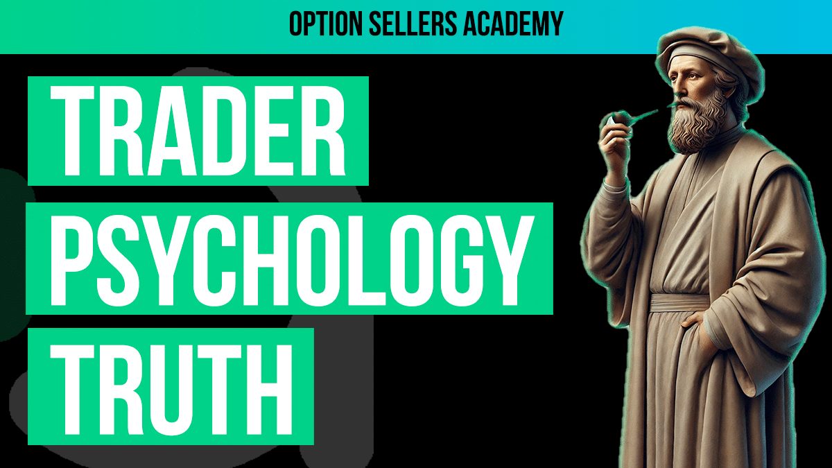 The Truth About Trading Psychology: The Real Reason You’re Not Profitable